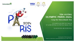 Cơ hội nhận vé Olympic 2024 khi chi tiêu qua thẻ Vietcombank Visa.